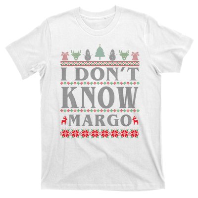 I Don't Know Margo Funny Ugly Christmas T-Shirt