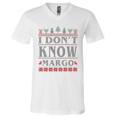 I Don't Know Margo Funny Ugly Christmas V-Neck T-Shirt