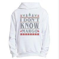 I Don't Know Margo Funny Ugly Christmas Urban Pullover Hoodie