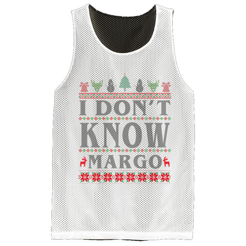 I Don't Know Margo Funny Ugly Christmas Mesh Reversible Basketball Jersey Tank