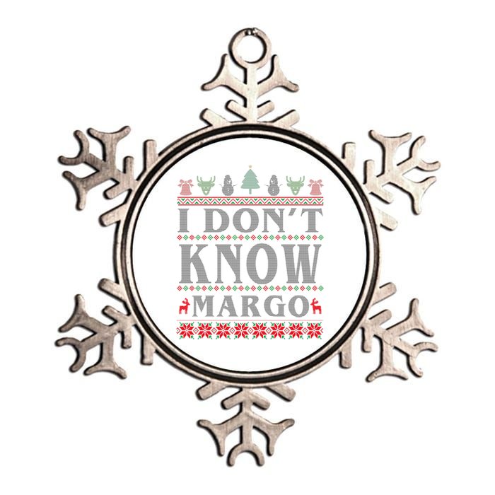 I Don't Know Margo Funny Ugly Christmas Metallic Star Ornament