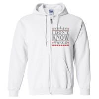 I Don't Know Margo Funny Ugly Christmas Full Zip Hoodie