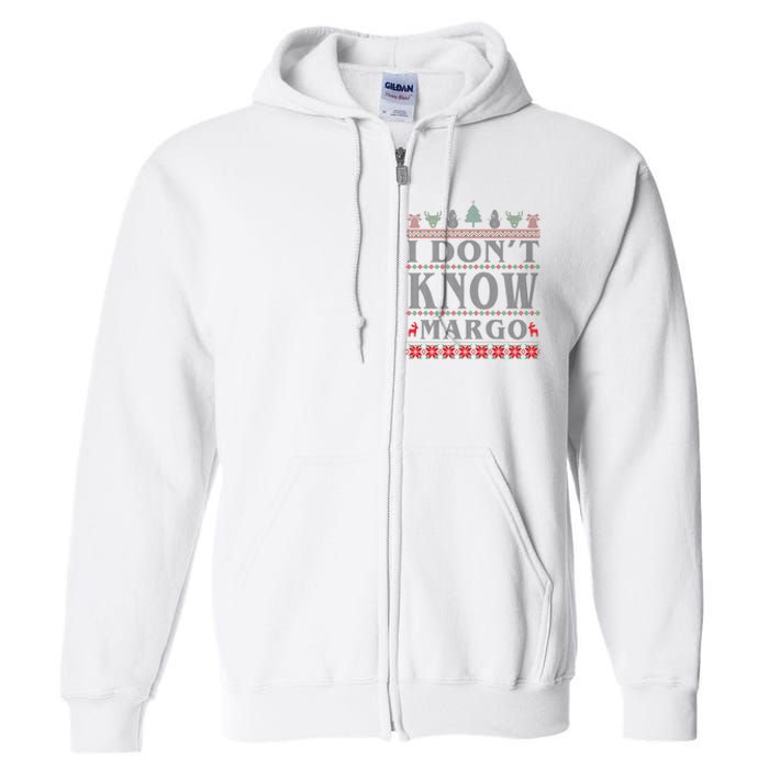 I Don't Know Margo Funny Ugly Christmas Full Zip Hoodie