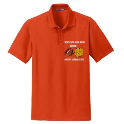 I Dont Know About Football But I Do Know Nachos Dry Zone Grid Polo