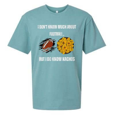 I Dont Know About Football But I Do Know Nachos Sueded Cloud Jersey T-Shirt