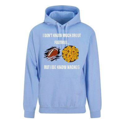 I Dont Know About Football But I Do Know Nachos Unisex Surf Hoodie