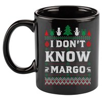 I Don'T Know Margo Funny Christmas Vacation 11oz C Handle Ceramic Mug