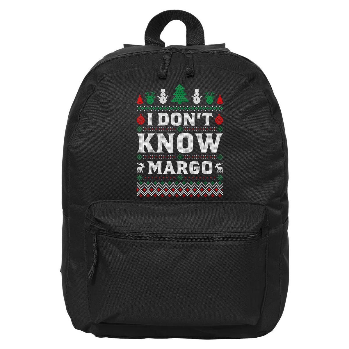 I Don'T Know Margo Funny Christmas Vacation 16 in Basic Backpack