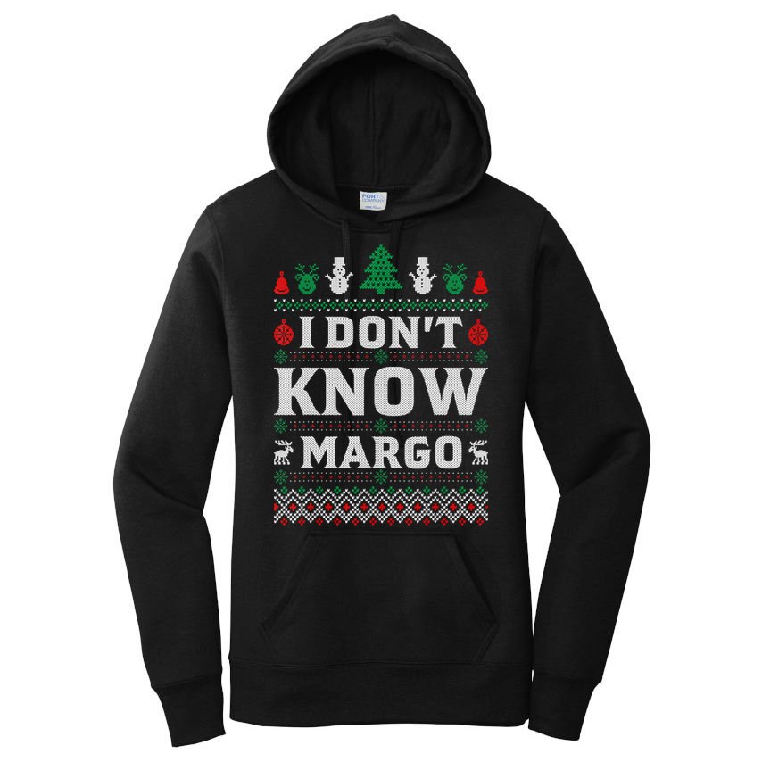 I Don'T Know Margo Funny Christmas Vacation Women's Pullover Hoodie