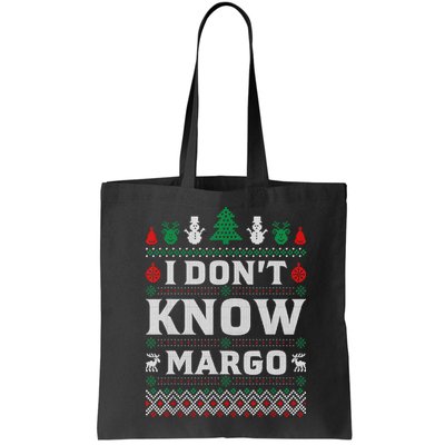 I Don'T Know Margo Funny Christmas Vacation Bag