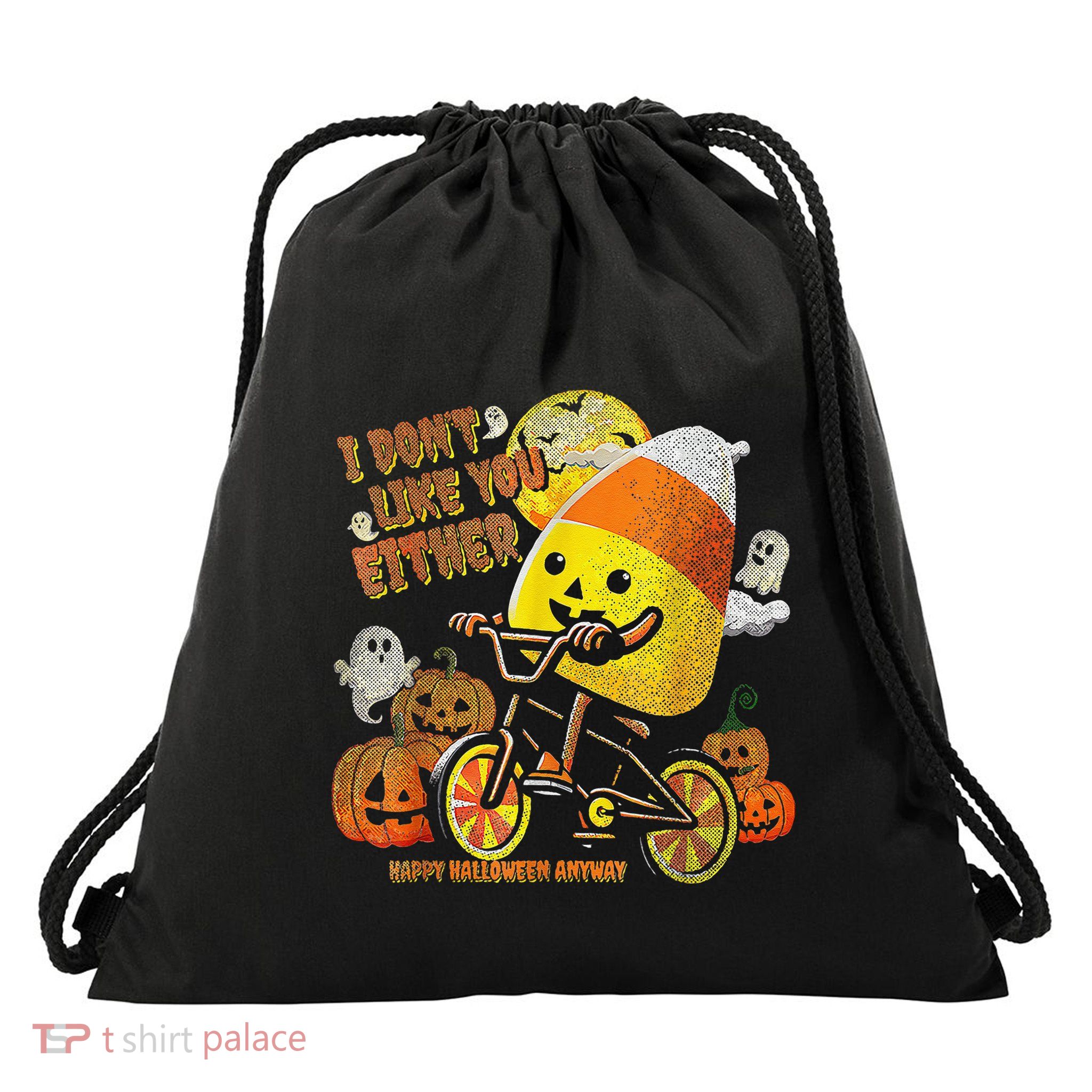I DonT Like You Either Funny Halloween Candy Corn Drawstring Bag