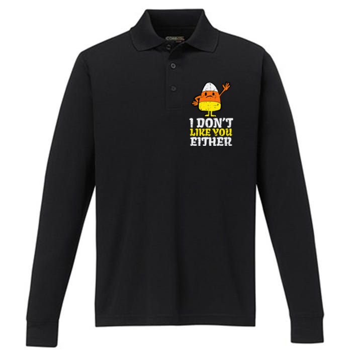 I DonT Like You Either Candy Corn Funny Halloween Costume Performance Long Sleeve Polo