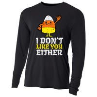 I DonT Like You Either Candy Corn Funny Halloween Costume Cooling Performance Long Sleeve Crew