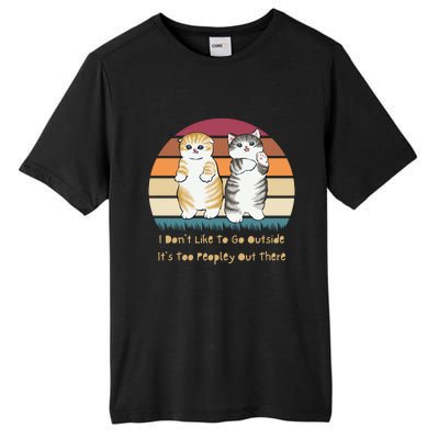 I Don't Like To Go Outside It's Too Peopley Out There | Cat Tall Fusion ChromaSoft Performance T-Shirt