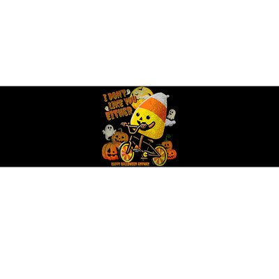 I DonT Like You Either Funny Halloween Candy Corn Bumper Sticker