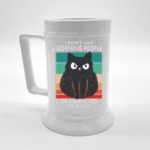 I Don't Like Morning People Or Mornings Or People Funny Cat Beer Stein