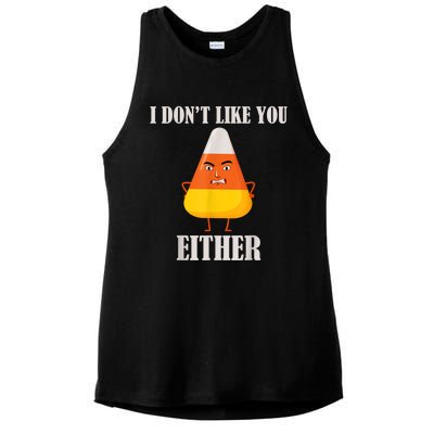 I Don't Like You Either Funny Halloween Candy Corn Ladies PosiCharge Tri-Blend Wicking Tank