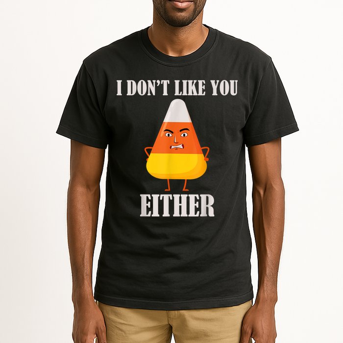 I Don't Like You Either Funny Halloween Candy Corn Tall T-Shirt