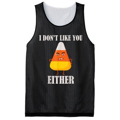 I Don't Like You Either Funny Halloween Candy Corn Mesh Reversible Basketball Jersey Tank