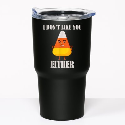 I Don't Like You Either Funny Halloween Candy Corn Tumbler