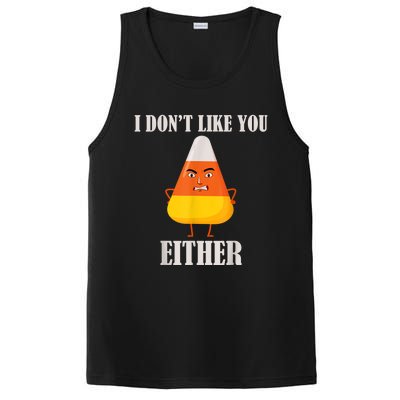 I Don't Like You Either Funny Halloween Candy Corn PosiCharge Competitor Tank