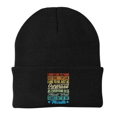 I DonT Like To Think Before I Speak Beanie