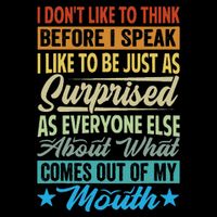 I DonT Like To Think Before I Speak Drawstring Bag