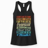 I DonT Like To Think Before I Speak Womens Tank Top