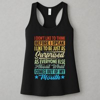 I DonT Like To Think Before I Speak Womens Tank Top
