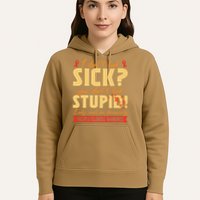 I Dont Look Sick You Dont Look Stupid Multiple Sclerosis Hoodie