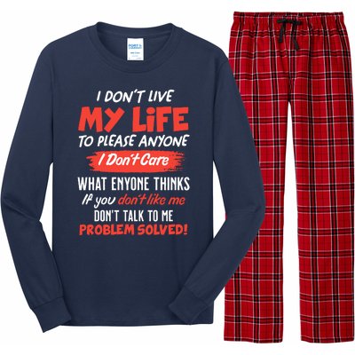 I Don't Live My Life To Please Enyone Long Sleeve Pajama Set