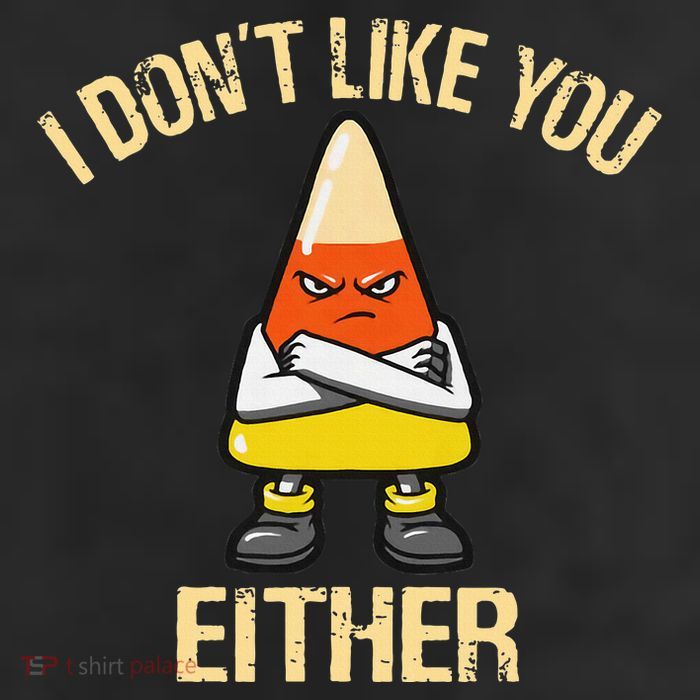I DonT Like You Either Candy Corn 25L Jumbo Tote