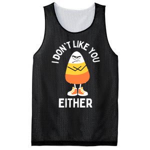 I Dont Like You Either Candy Corn Sarcastic Funny Halloween Mesh Reversible Basketball Jersey Tank