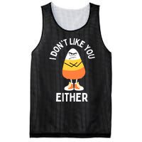 I Dont Like You Either Candy Corn Sarcastic Funny Halloween Mesh Reversible Basketball Jersey Tank