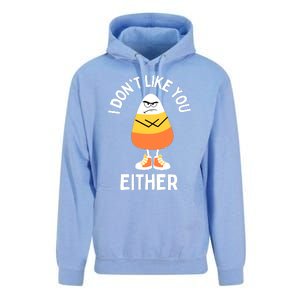 I Dont Like You Either Candy Corn Sarcastic Funny Halloween Unisex Surf Hoodie