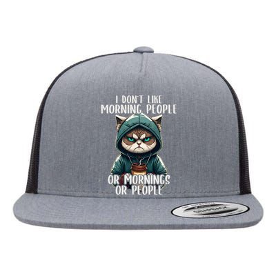 I Dont Like Morning People Coffee & Sarcastic Cat Grumpy Flat Bill Trucker Hat