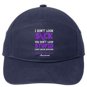 I Don't Look Sick You Don't Look Stupid Sjogren's Syndrome Great Gift 7-Panel Snapback Hat