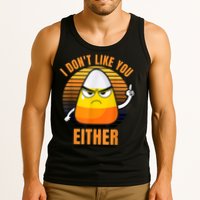 I Don't Like You Either Funny Candy Corn Halloween Tank Top