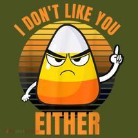I Don't Like You Either Funny Candy Corn Halloween Short Acrylic Beanie