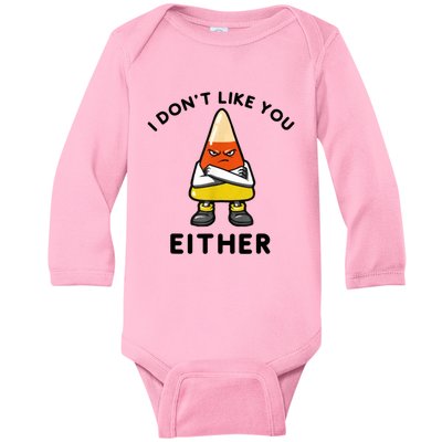 I Don't Like You Either Funny Halloween Candy Corn Baby Long Sleeve Bodysuit