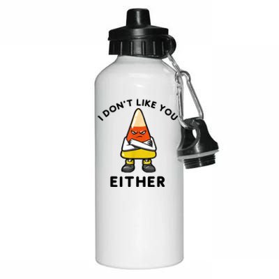 I Don't Like You Either Funny Halloween Candy Corn Aluminum Water Bottle