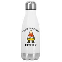 I Don't Like You Either Funny Halloween Candy Corn Stainless Steel Insulated Water Bottle