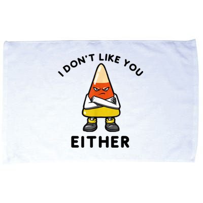 I Don't Like You Either Funny Halloween Candy Corn Microfiber Hand Towel