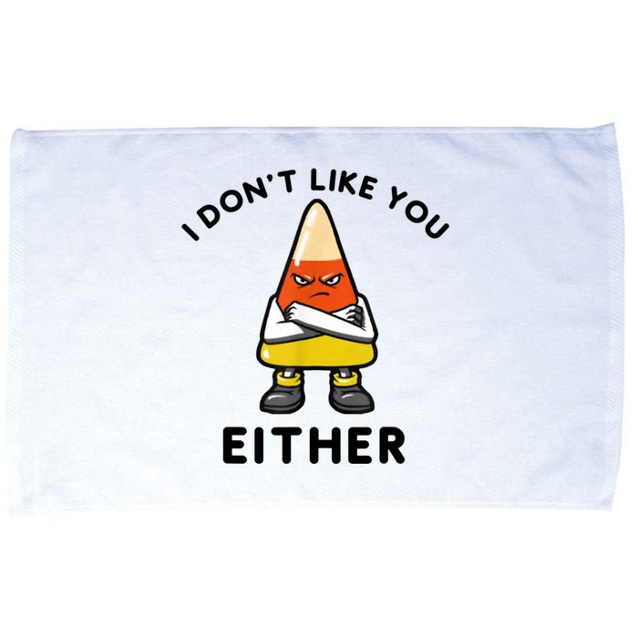 I Don't Like You Either Funny Halloween Candy Corn Microfiber Hand Towel