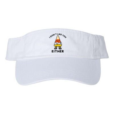 I Don't Like You Either Funny Halloween Candy Corn Valucap Bio-Washed Visor