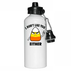 I Don't Like You Either Funny Halloween Candy Corn Aluminum Water Bottle