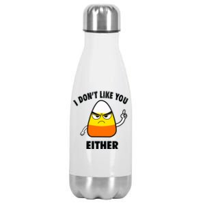 I Don't Like You Either Funny Halloween Candy Corn Stainless Steel Insulated Water Bottle