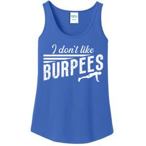 I Don't Like Burpees Street Workout Fitness Gift Ladies Essential Tank