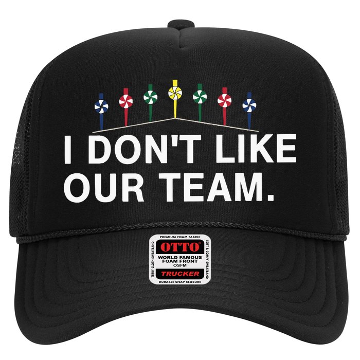 I Don’T Like Our Team Hat