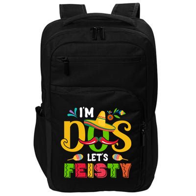 I'm Dos Let's Fiesty Cinco De Mayo Gift Impact Tech Backpack